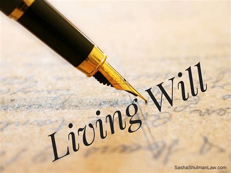 What Is A Living Will And What Can It Do For Me Shulman Law