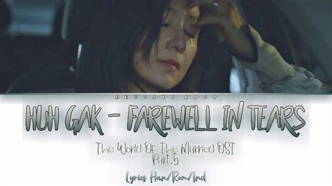 Listen to music by huh gak on apple music. Sub Indo Huh Gak - Farewell In Tears (The World Of The ...