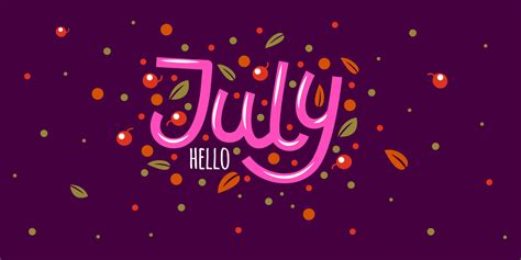 Hello July Card With Berries And Leaves Hand Drawn Inspirational