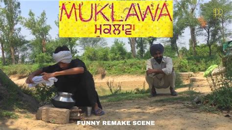 Muklawa Punjabi Movie Funny Scene Punjabi Movies New Punjabi Videos