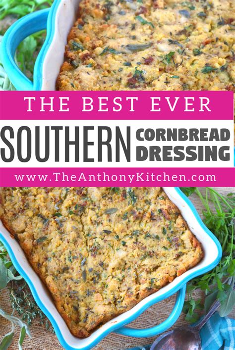 Southern Old Fashioned Cornbread Dressing The Anthony Kitchen