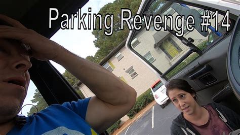 Parking Revenge Youtube