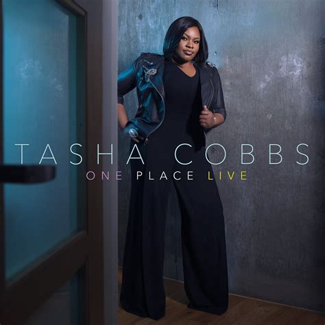 tasha cobbs reveals one place live album cover and tracklisting the gospel guru