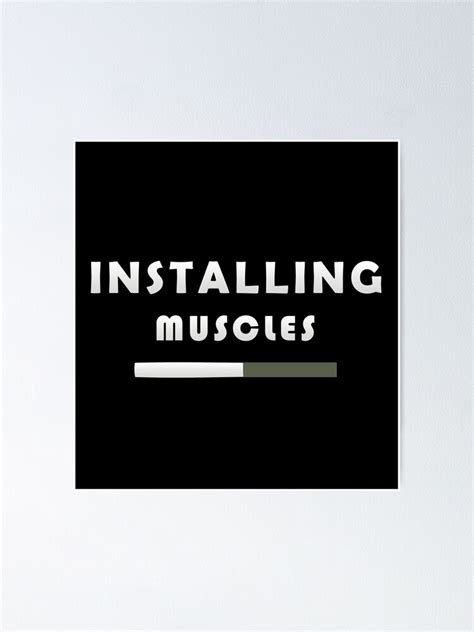 Installing Muscles Poster By Creative Agency Redbubble