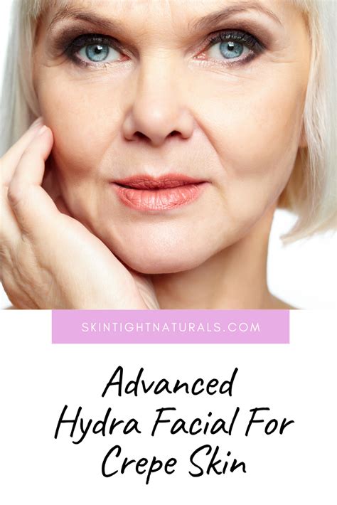 Best Anti Aging Crepey Skin Facial Skin Tight Naturals