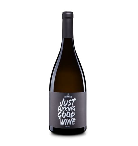 Just Fucking Good Wine