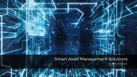 Smart Asset Management Solutions Youtube