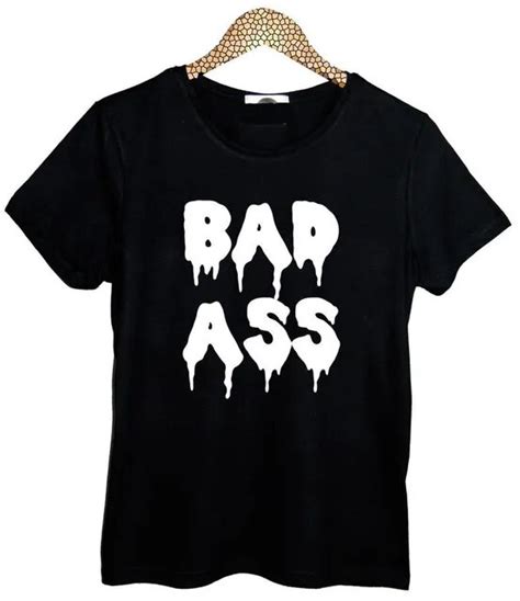 Bad Ass Letters Women T Shirt Cotton Casual Funny Tshirts For Lady Top Tee Rock Black White H