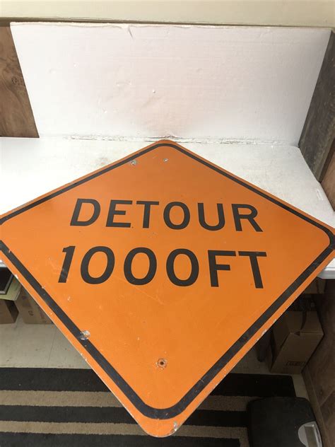 Unusual Vintage Detour 1000 Ft Highway Street Sign 36 Ebay