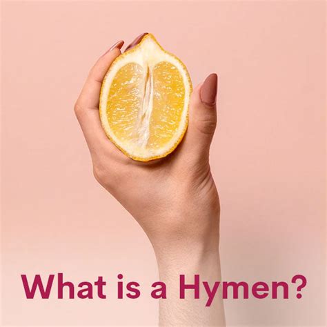 hymen what is a hymen and how does it break wuka