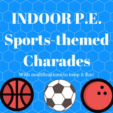 Indoor Rainy Day Pe Sub Plans Sports Charades Classroom Game W