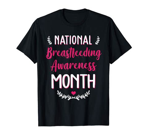 National Breastfeeding Awareness Month T Shirt Jznovelty