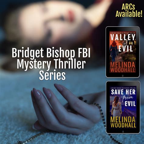 Bridget Bishop Arcs Available Melinda Woodhall Thrillers