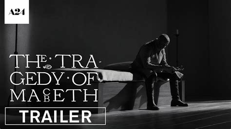 The Tragedy Of Macbeth Official Trailer Hd A24 Youtube