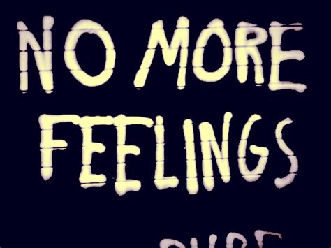 No More Feelings Feelings Thoughts Words