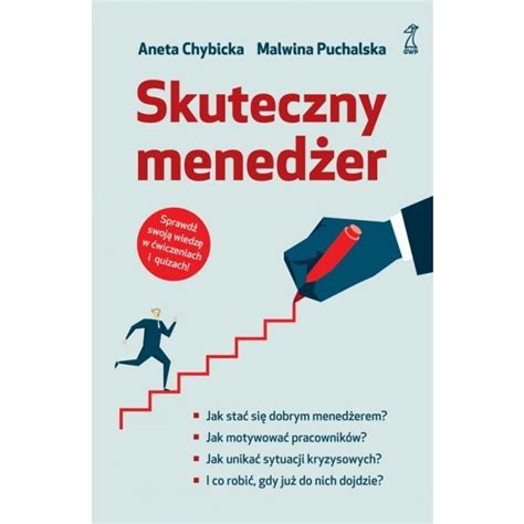 SKUTECZNY MENEDŻER - GWP.pl - psychologiczna księgarnia internetowa