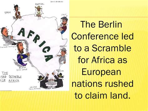 Ppt The Berlin Conference Of 1884 1885 Established Rules For The
