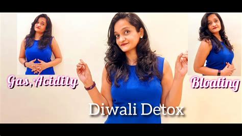 diwali detox how to cleanse your body after diwali youtube