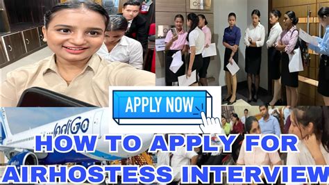 How To Apply For Air Hostess Job How To Apply For Indigo Cabin Crew Step By Step