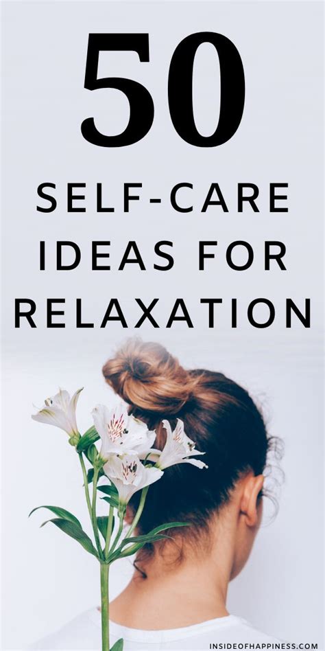 50 Daily Self Care Ideas And Activities To Relax And Feel Good Again
