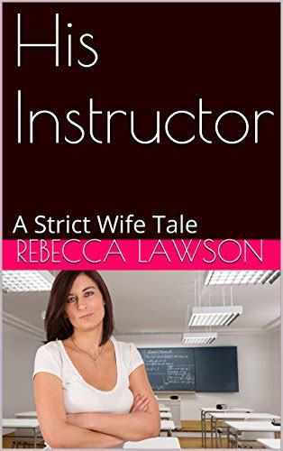 Amazon His Instructor A Strict Wife Tale Public Punishments Book 2