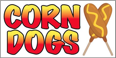 18x36 Inch Corn Dogs Vinyl Banner Sign Wb Ebay