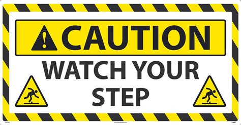 Caution Watch Your Step Large Floor Sign 24x46 Sportwalk Jendco
