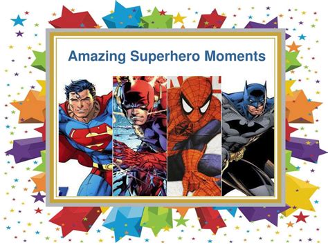 Ppt Amazing Superhero Moments Powerpoint Presentation Free Download