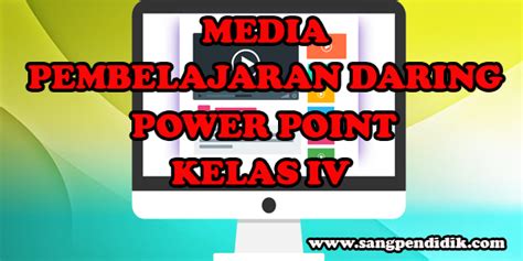 Bangunan sementara jumlah lantai : MEDIA PEMBELAJARAN DARING POWER POINT KELAS IV SD - Sang ...