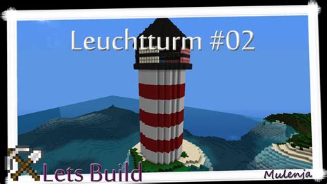 Minecraft Leuchtturm 02 Lets Build Youtube