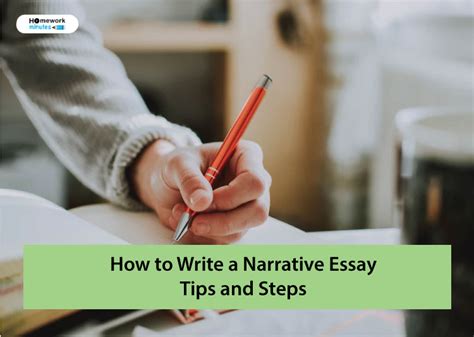 How To Write A Narrative Essay Tips And Steps