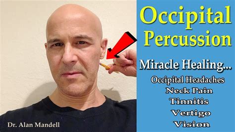 Occipital Percussion Miracle Healing For Headaches Neck Pain