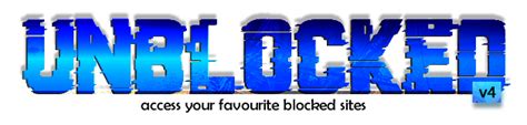 Unblocked Access Your Favourite Blocked Sites