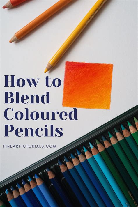 How To Blend Coloured Pencils Blending Colored Pencils Colored