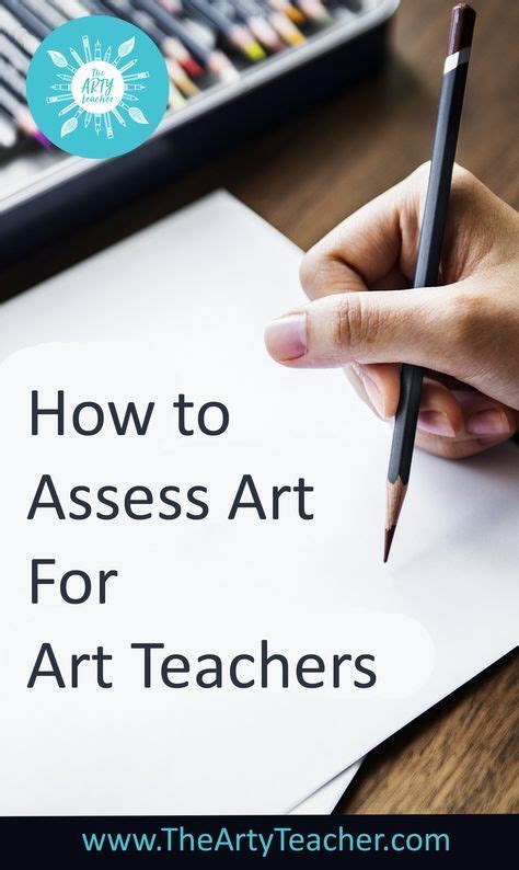 Art Assessment For Art Teachers Formative And Summative Assessment For