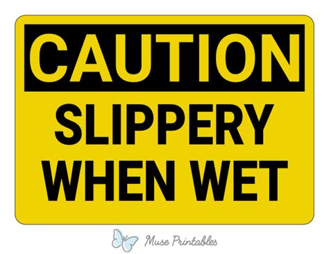 Printable Slippery When Wet Caution Sign