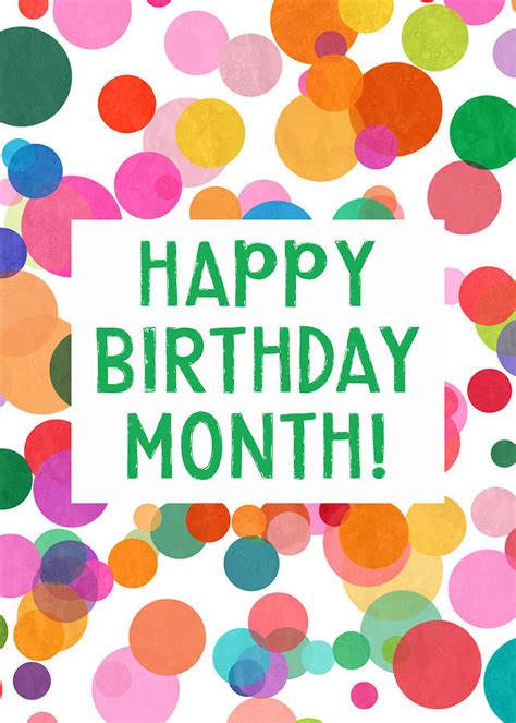 Happy Birthday Month Confetti Art By Linda Woods Mixed Media By Linda