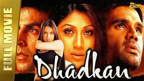 Dhadkan 2000 Dhadkan Full Hd Movie Akshay Kumar Shilpa Shetty