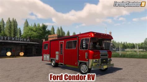 Ford Condor Rv V10 For Fs19 By Lambo Winston Farming Simulator