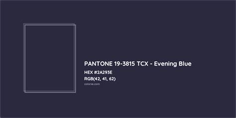 About Pantone 19 3815 Tcx Evening Blue Color Color Codes Similar