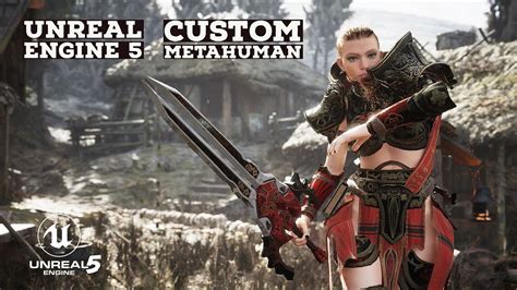 Unreal Engine Custom Metahuman Tutorial Youtube