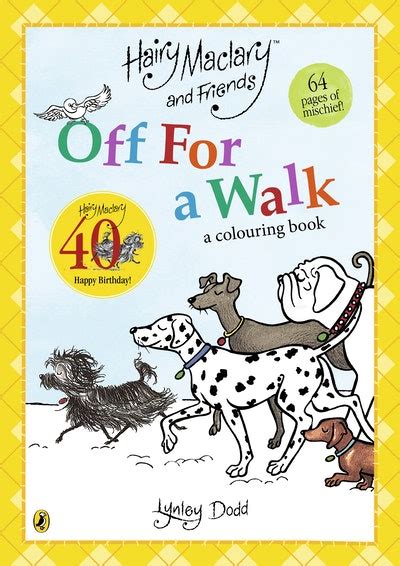 hairy maclary and friends off for a walk by lynley dodd penguin books australia