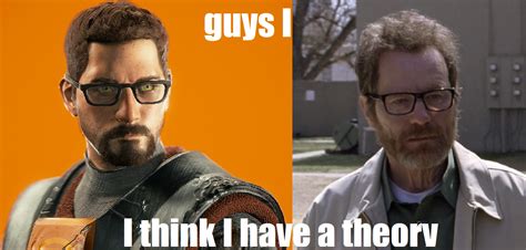 Guys I Think I Have A Theory Rhalflife