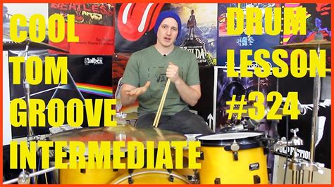 Cool Drum Beat On The Toms Intermediate Drum Lesson 324 Youtube