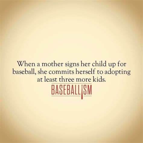 Baseball Mom Quotes Shortquotes Cc
