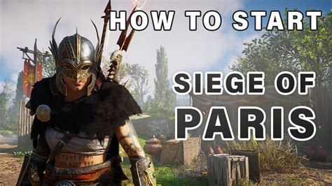 How To Start Siege Of Paris Dlc Assassin S Creed Valhalla Youtube