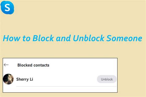 How To Block And Unblock Someone On Skype Here Is The Guide Minitool