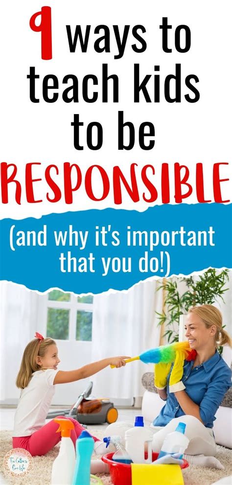 How To Raise A Responsible Child Two Cultures One Life Kids