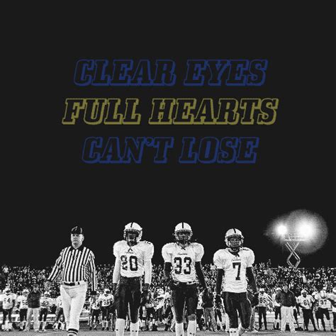 Be the first to contribute! Friday Night Lights Book Quotes. QuotesGram
