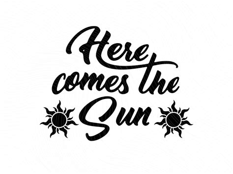 Here Comes The Sun Svg Vectorency